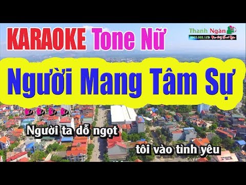 Người Mang Tâm Sự Karaoke |Tone Nữ - Nhạc Sống Thanh Ngân