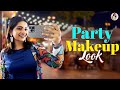 Party makeup look tutorial  nakshathra nagesh