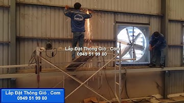 Lắp đặt quạt thông gió công nghiệp cho nhà xưởng ở TPHCM