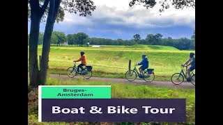 Boat and Bike Tour from Bruges Belgium to Amsterdam NL in 4K