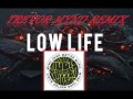 Future   Low Life ft  The Weeknd (Trevor Mynd Remix)