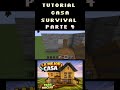 tutorial casa inicial parte 4 #minecraft #casaminecraft #gameplay #casa #tutorial