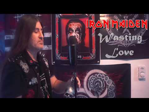 Iron Maiden " Wasting Love " ( vocal cover )