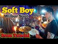 Learn To Play -Wilbur Soot- Soft Boy- Drum Tutorial Lesson (Breakdown)