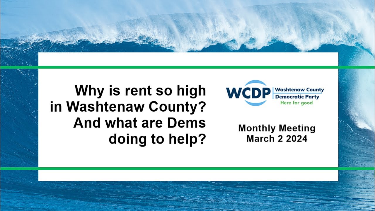 WCDP Meeting Why Is Rent So High In Washtenaw County And What Are wcdp-meeting-why-is-rent-so-high-in-washtenaw-county-and-what-are