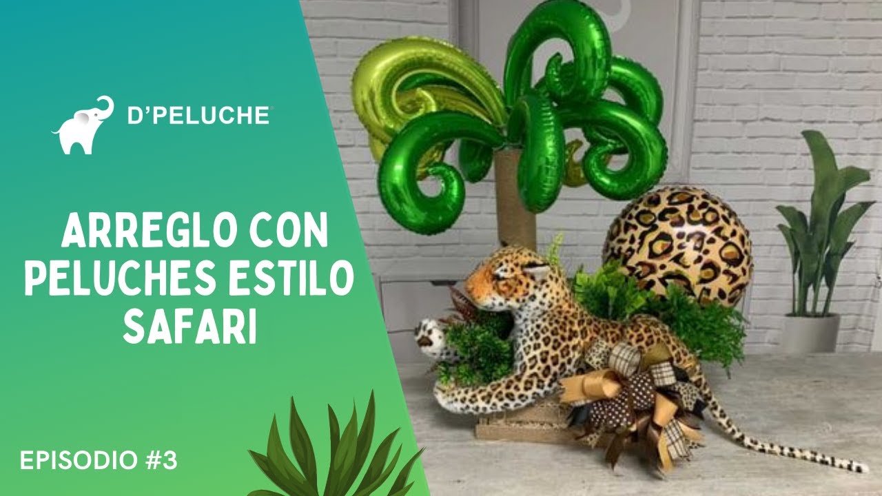 Arreglo con Peluches estilo Safari - YouTube