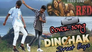 Dinchak Dinachak Cover Song