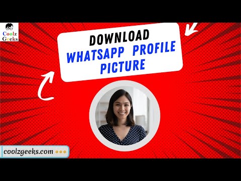 Download WhatsApp DP | How to Download WhatsApp Profile Picture? CoolzGeeks