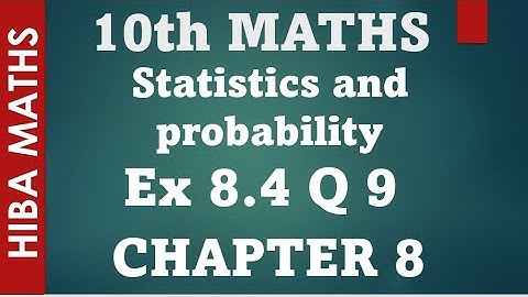 10th maths chapter 8 exercise 8.4 question 9 probability | tn samacheer hiba maths