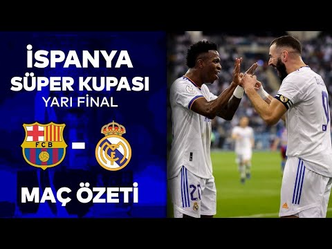 BARCELONA 2-3 REAL MADRİD MAÇ ÖZETİ İSPANYA SÜPER KUPASI YARI FİNAL 2022