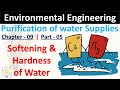 Hardness & Softening of Water | Purification of Water | Part - 05 | Environmental Engineering