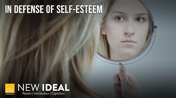 In Defense of Self-Esteem