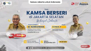 KAMSA BERSERI DI JAKARTA SELATAN | PODCAST JAWARA