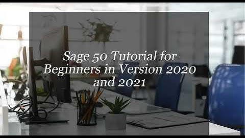Sage50 Tutorial for Beginners 2021 version #Sage50tutorialforbeginners #learnSage50 #sage50canada