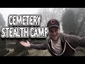 Stealth camping in a cemetery worst dinner ever