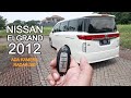 REVIEW Mobil Nissan Elgrand 2012 3500cc 280 Horse Power - Arya Dega