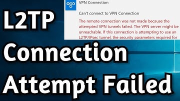 Fix: L2TP Connection Attempt Failed Because The Security Layer Encountered a Processing Error