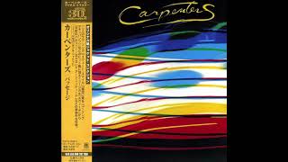 The Carpenters (1977) "All You Get From Love Is a Love Song" (2012 Remastered)