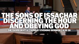 Discerning The Hour & Obeying God | Dr. David Watts | Sunday Evening Sermon screenshot 2