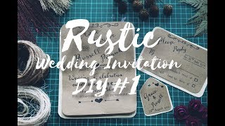 RUSTIC WEDDING INVITATION - DIY
