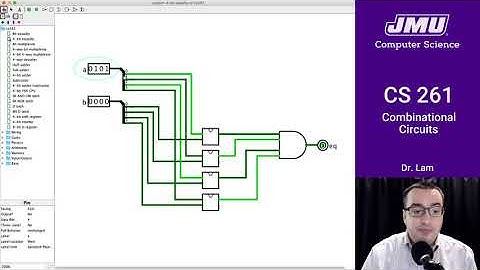 JMU CS261 17 Combinational Circuits Part 05 (Optional) - Logisim Demo