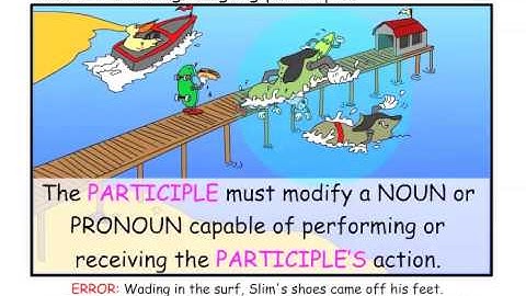 Teach DANGLING MODIFIERS & PARTICIPLES - Easy English Grammar