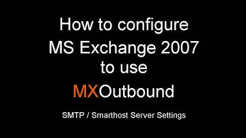 How to change the SMTP (Smarthost) server settings in MS Exchange 2007 to use MXTools