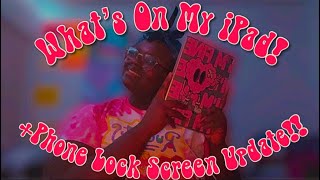 What’s On My iPad!!! +Phone Lock Screen Update and Chit Chat|Yaniiii