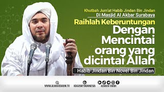 If You Want to Love Someone, Love Them for the Sake of Allah - Al Habib Jindan Bin Jindan | Frida...