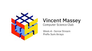 Week 4 - Senior Stream - Prefix Sum Arrays