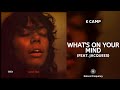 K Camp - What's On Your Mind ft. Jacquees 432Hz
