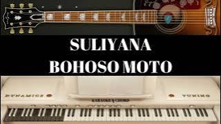 BOHOSO MOTO   SULIYANA   ORIGINAL VERSION   NADA COWOK PLUS CHORD