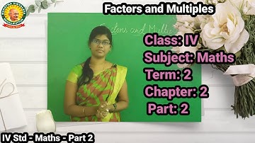IV Std - Maths - Factors and Multiples - Part 2