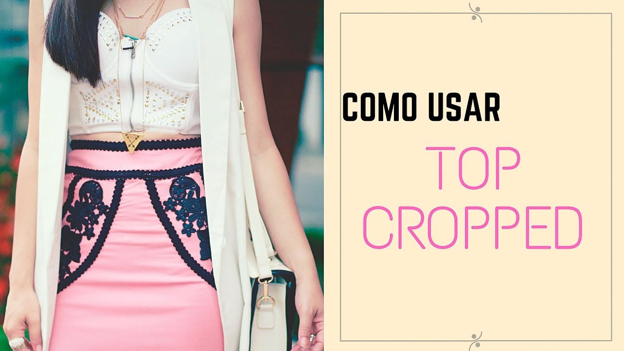 Como cropped se tornou sinônimo de empoderamento nas redes; stylist alerta  para uso com 'bom senso', Moda e beleza