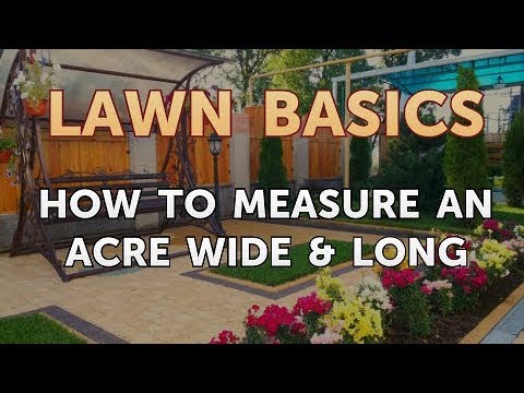 How to Measure an Acre Wide & Long