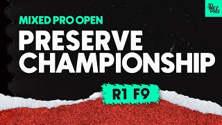 2023 Preserve Championship | MPO R1F9 | Buhr,  Robinson, Heimburg, Wysocki | Jomez Disc Golf