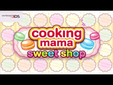 Cooking Mama: Sweet Shop (Nintendo 3DS Gameplay)