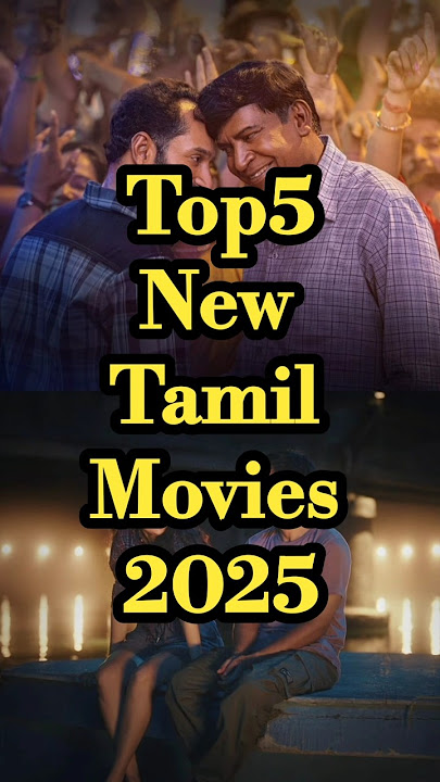 2025 New Tamil Movies Ott #newmovie #tamilmovie #2025movies #shorts #top5 #movies #tamil #primevideo