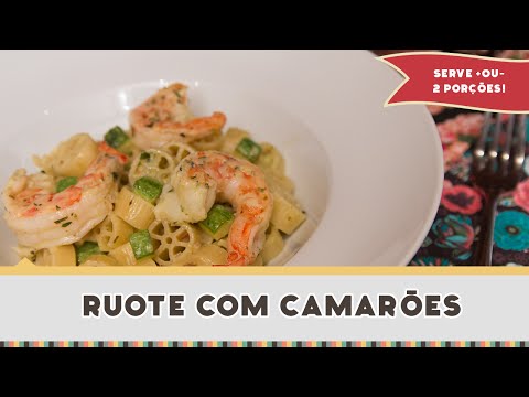 Macarrão Ruote com Camarões - Receitas de Minuto #176