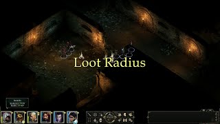 Ranneko's Pillars of Eternity Tips 6 - Loot Radius Ranneko's Pillars of Eternity Tips 6 - Loot Radius