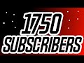 1750 subscriber special thank you guys so much