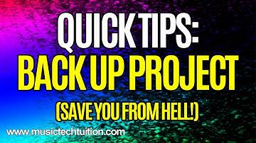 Quick Tips: Back Up Project