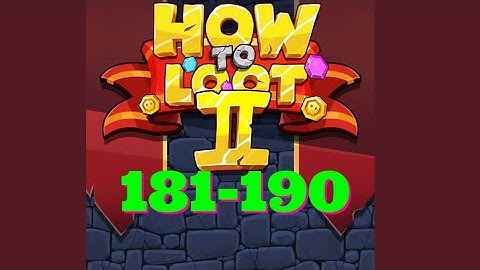 How to Loot 2 Hero Rescue & Pin Pull level 181 182 183 184 185 186 187 188 189 190 gameplay answers