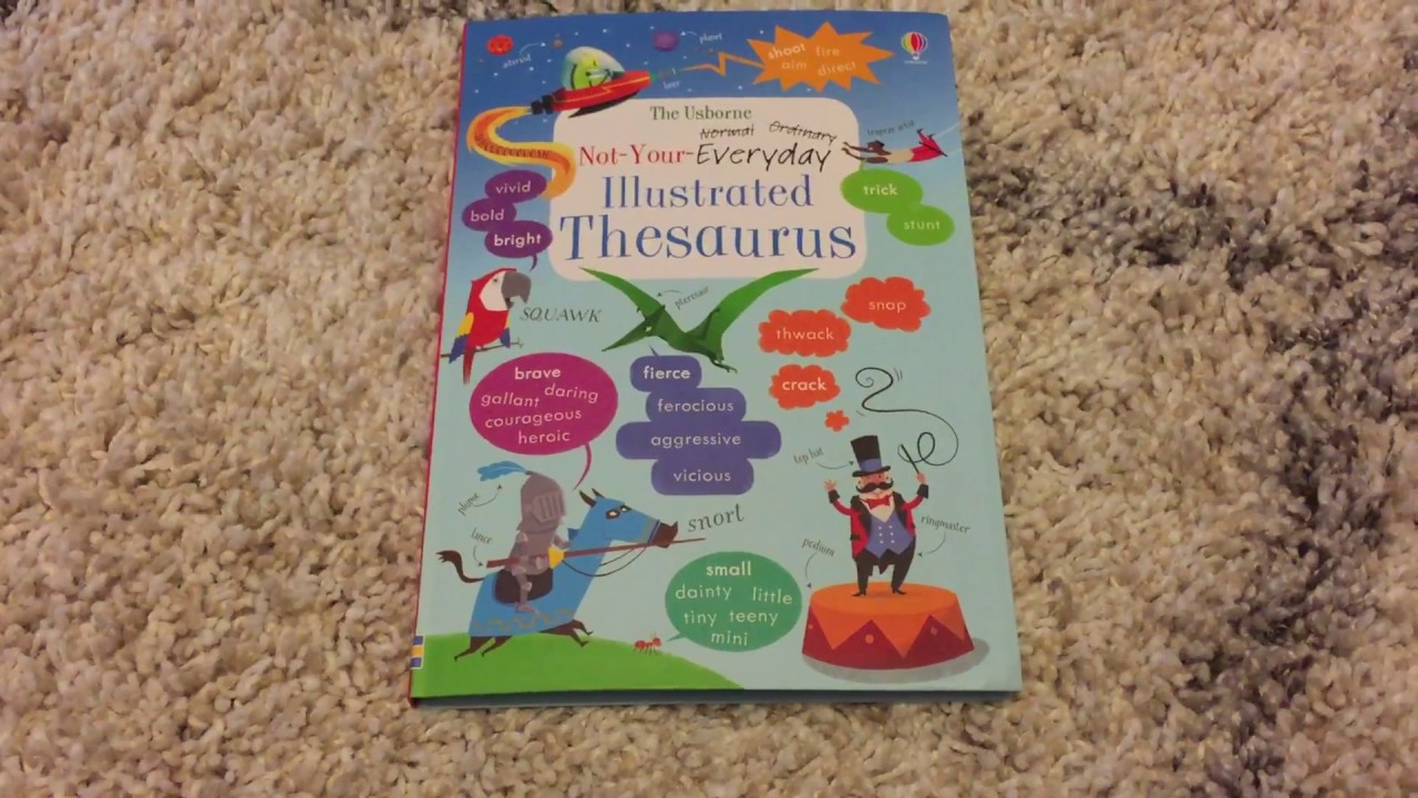 Usborne Not Your Everyday Illustrated Thesaurus YouTube Usborne Not Your Everyday Illustrated Thesaurus YouTube