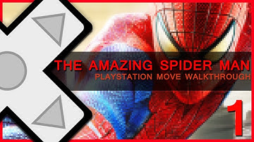 ✚ The Amazing Spider Man - PS Move - Walkthrough - Part 1 [Chapter 1] w/ iWaggle3D