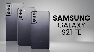 Samsung Galaxy S21 FE - IS HERE !