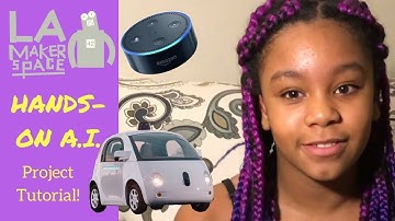 LA Makerspace: Hands-on AI for Kids!
