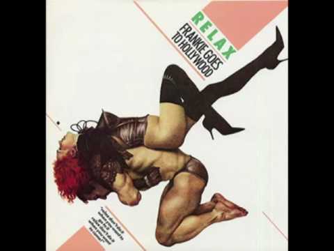 Frankie Goes To Hollywood - RELAX