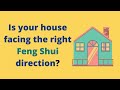 What is the Best Feng Shui Facing Direction For Your House? | How to Feng Shui | Feng Shui Tips 2020