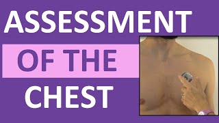 Chest Assessment Nursing | Heart & Lung Assessment | Head-to-Toe Exam